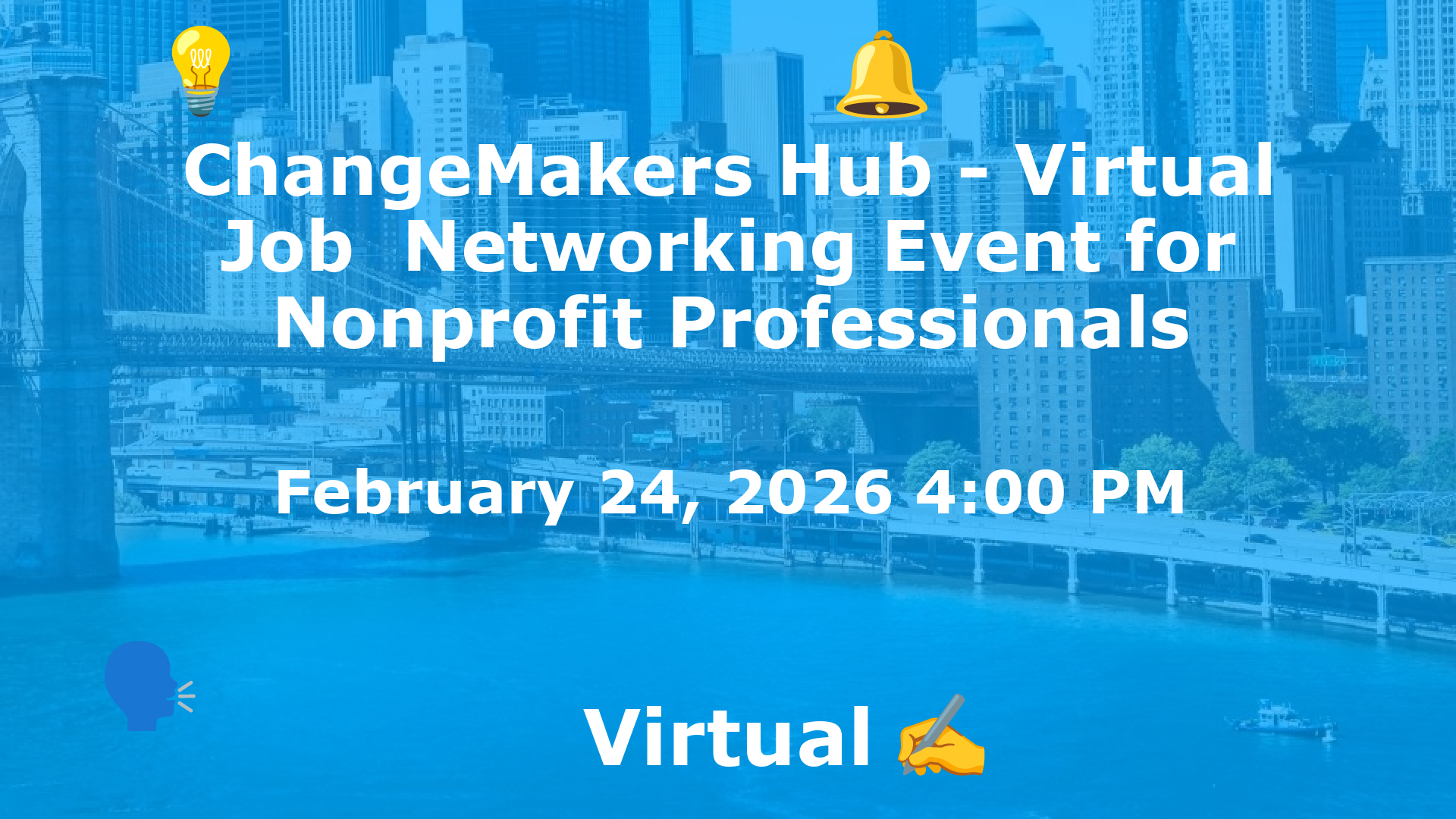 ChangeMakers Hub - Virtual Job  Networking Event for Nonprofit Professionals event image